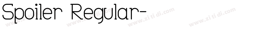 Spoiler Regular字体转换